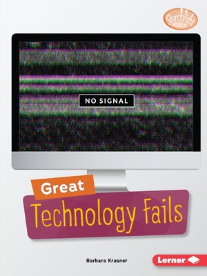 cover image of Great Technology Fails